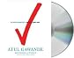 The Checklist Manifesto [Audiobook, CD, Unabridged] Publisher: Macmillan Audio; Unabridged edition
