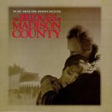 The Bridges Of Madison County: Music From The Motion Picture. Dinah Washington, Johnny Hartman, Hal Mooney and His Orchestra, Barbara Lewis, Irene Kral w/ the Junior Mance Trio Tracks: Doe Eyes (Love Theme From The Bridges of Madison County) - Lennie Niehaus, I'll Close My Eyes - Dinah Washington, Easy Living - Johnny Hartman, Blue Gardenia - Dinah Washingto