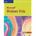 Microsoft Windows Vista, Illustrated Complete