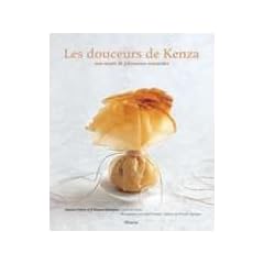les douceurs de kenza ; une annee de patisseries orientales