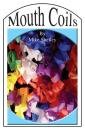 Mouth Coils Booklet