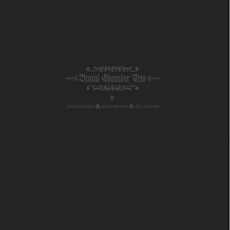 CD-Charts  Music : Burial Chamber Trio [VINYL]