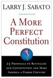 23 Proposals to Revitalize Our Constitution and Make America a Fairer Country