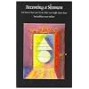 Becoming A Shaman: It's Never Too Late To Be Who You Might Have Been