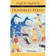 Hundred in the Hand (Lakota Westerns) by Marshall, Joseph M. III, and read by: Marshall