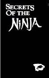 Secrets Of The Ninja