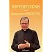 Entretiens avec Monseigneur Escriva de Balaguer