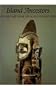 Island Ancestors: Oceania Art from the Masco Collection