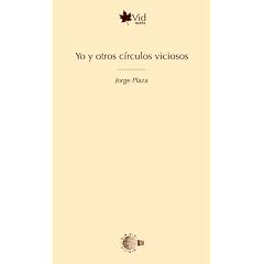 Yo y otros c�rculos viciosos