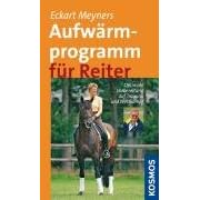 Aufwärmprogramm für Reiter: Optimale Vorbereitung auf Training und Wettkampf