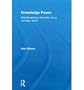 Knowledge Power: Interdisciplinary Education for a Complex World