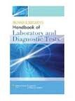 Brunner and Suddarths Handbook of Laboratory and Diagnostic Tests (Study Guide) 1st (first) edition