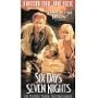 Six Days Seven Nights [VHS]