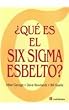 Qu&sbquo; Es El Six Sigma Esbelto? / What is Lean Six Sigma? (Spanish Edition)