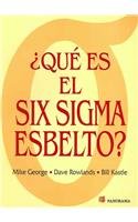 Qu&sbquo; Es El Six Sigma Esbelto? / What is Lean Six Sigma? (Spanish Edition)