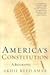 America's Constitution: A Biography