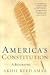 America's Constitution: A Biography