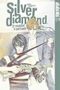 Silver Diamond Volume 2: Master and Servant (Silver Diamond)
