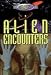 Books : Alien Encounters (The Unexplained)