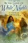 In the Land of White Nights (Northern Lights Series, Book 2)