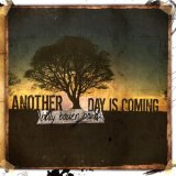 Billy Bauer Band: Another Day Is Coming