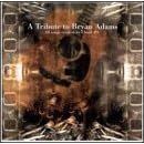 A Tribute to Bryan Adams by  Various Artists 