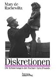 Diskretionen: Erinnerungen der Tochter Ezra Pounds