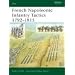 French Napoleonic Infantry Tactics 1792-1815 (Elite)