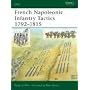French Napoleonic Infantry Tactics 1792-1815 (Elite)