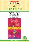 Matilda: Teacher Resource (Read & Respond): Teacher Resource (Read & Respond)