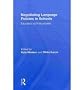 Negotiating Language Policies in Classrooms: Teachers as Change Agents