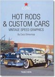 Hot Rods and Custom Cars: Vintage Speed Graphics