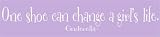 One Shoe Can Change A Girl's Life , 24x5
