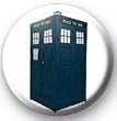 Dr. Who BLUE TARDIS Pinback Button 1.25 Pin / Badge ~ Time Machine Doctor