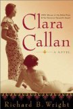 Clara Callan: A Novel