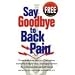 Say Goodbye to Back Pain