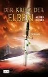 Der Krieg der Elben - Bd 3 - Alfred Bekker