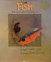 The Fish: The Story of the Stickleback