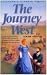 Books : The Journey West (California Pioneer Series, Book I)