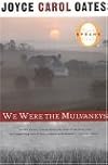 We Were the Mulvaneys (Oprah's Book Club)