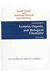 Fundamentals of General, Organic, and Biological Chenistry: Study Guide and Solutions Manual