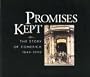Promises Kept: The Story of Comerica 1849-1999