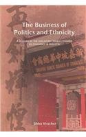 The Business of Politics and Ethnicity: A History of the Singapore Chinese Chamber of Commerce and Industry