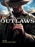 Return Of The Outlaws