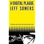 The Digital Plague