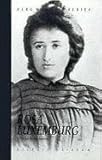 Rosa Luxemburg : a life for the international