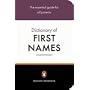 The Penguin Dictionary of First Names (Penguin Reference)