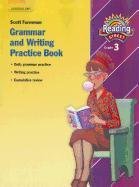 READING 2007 GRAMMAR AND WRITING PRACTICE BOOK GRADE 3 (Reading Street) READING 2007 GRAMMAR AND WRITING PRACTICE BOOK GRADE 3 (Reading Street)