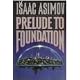 Prelude to Foundation