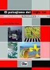 Paisajismo del siglo XXI: Entre la ecología, la técnica y la plástica